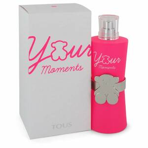 Tous 543891 Your Moments Is A Bright Fragrance Which Utilizes A Unique
