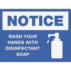 Lorell LLR 00252 Notice Wash Hands With Disinfect Soap Sign - 1 Each -