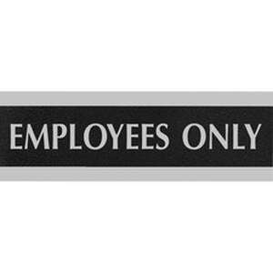 Donghe HDS 4760 Headline Signs Employees Only Sign - 1 Each - Employee