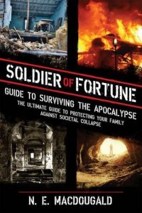 Proforce 44780 Soldier Of Fortune Guide To Surviving...