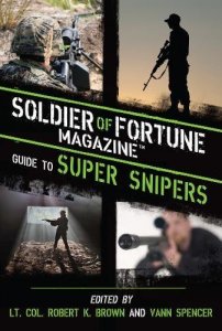 Proforce 44800 Soldier Of Fortune Guide To Super Snip..