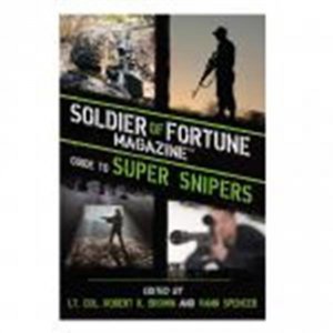 Proforce 44800 Soldier Of Fortune Guide To Super Snip..