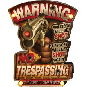 Rivers 2231 No Trespassing Led Metal Bar Sign