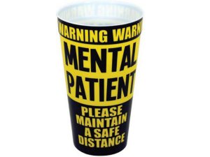 Bulk PC631 Warning Mental Patient Plastic Tumbler Cup