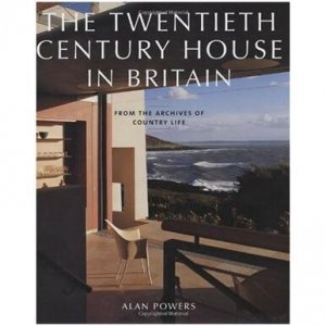 Books Book_20thCen The Twentieth Century House In Britain: From The Ar