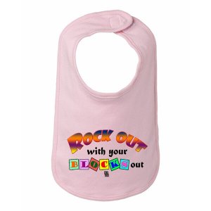 Bad ROCBIBPK Rock Out With Your Blocks Out Cute Baby Bib One Size