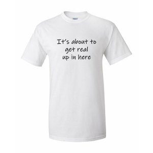 Bad YTHGETTMEWH It's About To Get Real Up In Here Youth T-shirt  Youth