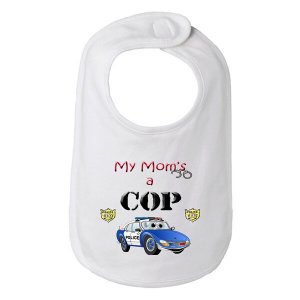 Bad COPMBIBWH My Mom Is A Cop Police Baby And Toddler Bib  One Size