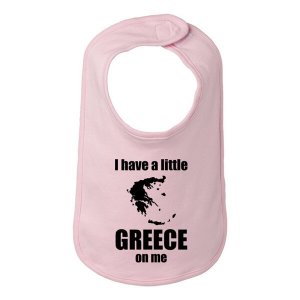 Bad GREBIBPK I Have A Little Greece On Me Baby Bib One Size