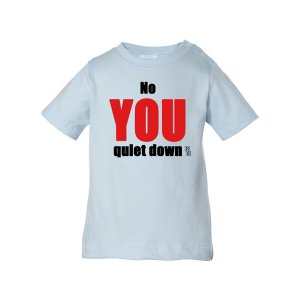 Bad YTHQUITMEBL No You Quiet Down Youth T-shirt Youth Medium