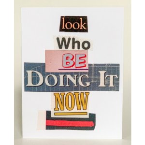 Barnes SQ7170152 Look Who Be Doing It Now Greeting Card (pack Of 6)