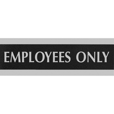 U. USS 4760 Headline Century Employees Only Sign - 1 Each - Employees 